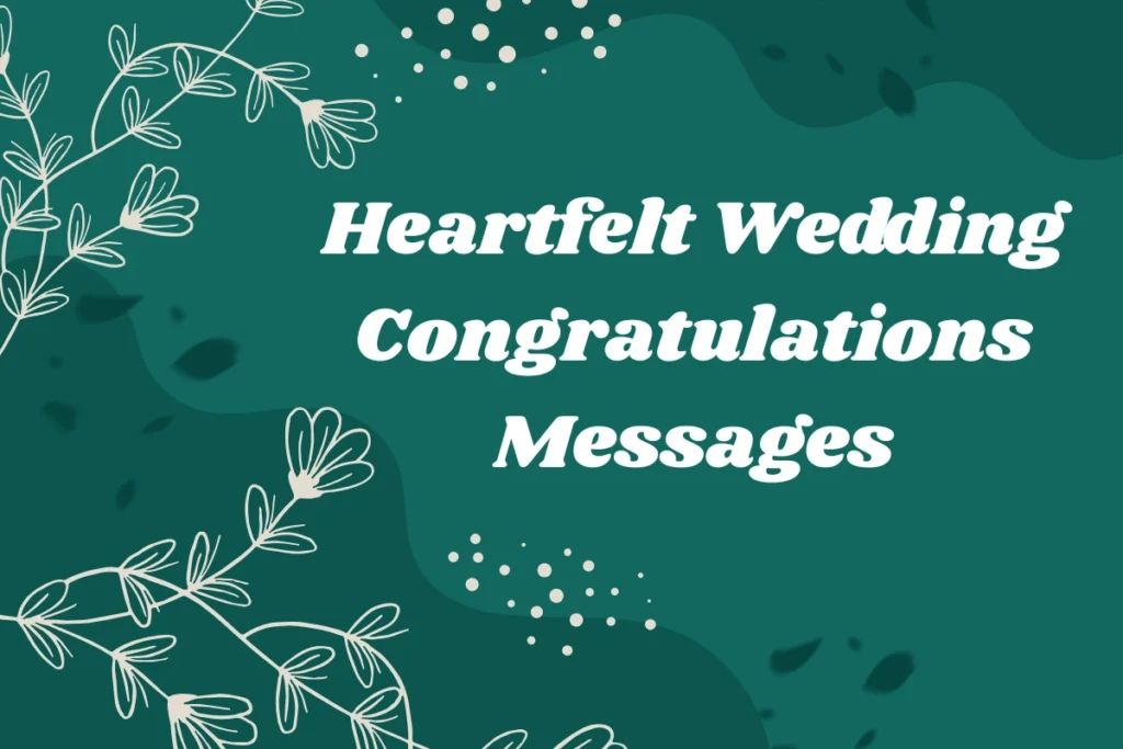 heartfelt-wedding-congratulations-messages