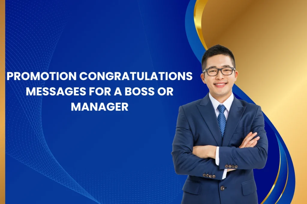 Promotion Congratulations Messages for a Boss or Manager