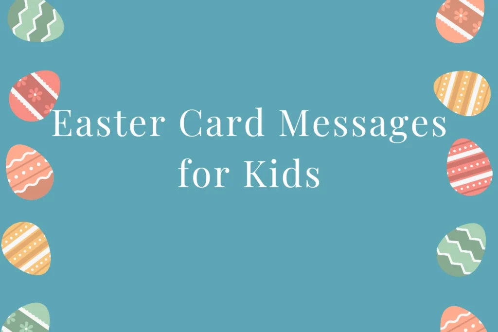 Easter Card Messages for Kids