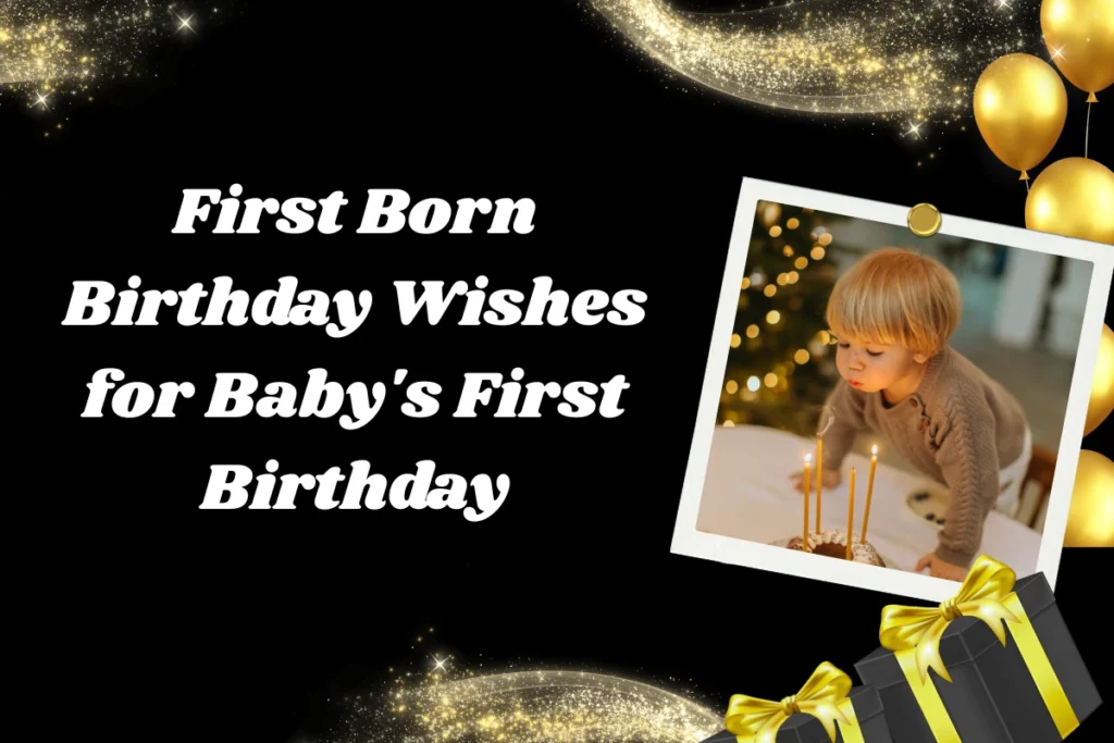 first-born-birthday-wishes-for-babys-first-birthday