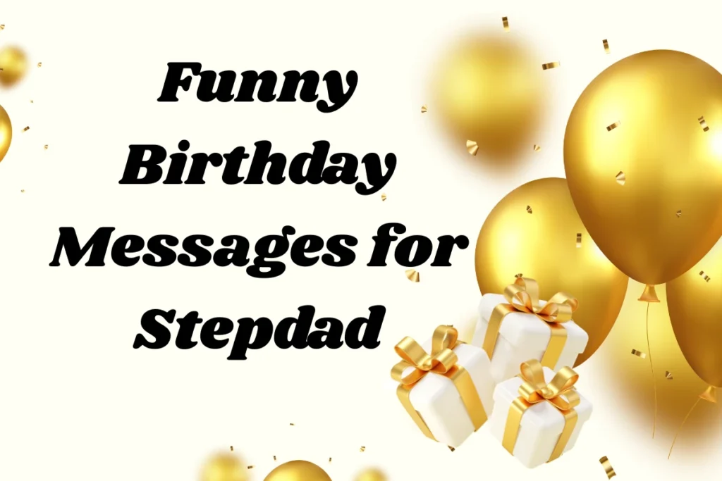 funny-birthday-messages-for-stepdad