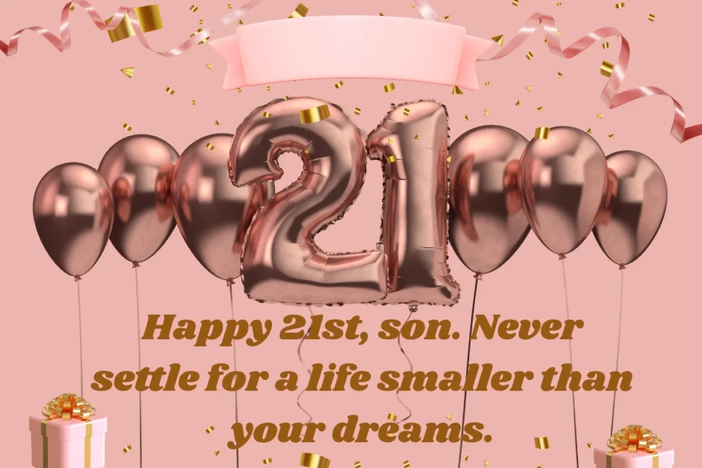 inspirational-21st-birthday-messages-for-son
