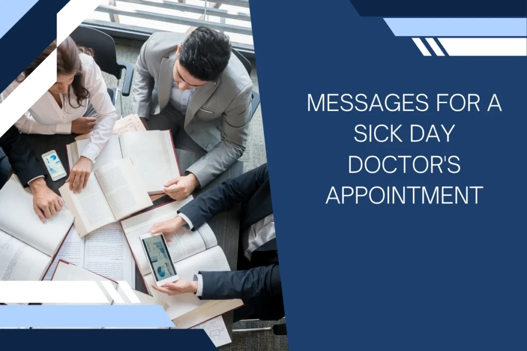 Messages For A Sick Day Doctor's Appointment