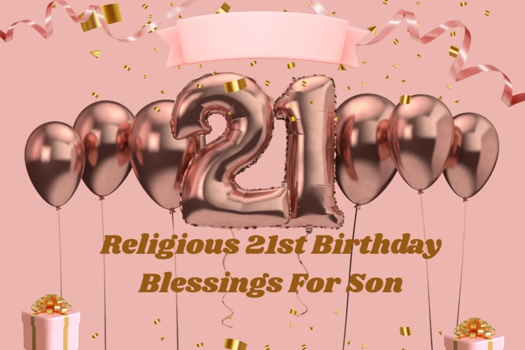 religious-21st-birthday-blessings-for-son