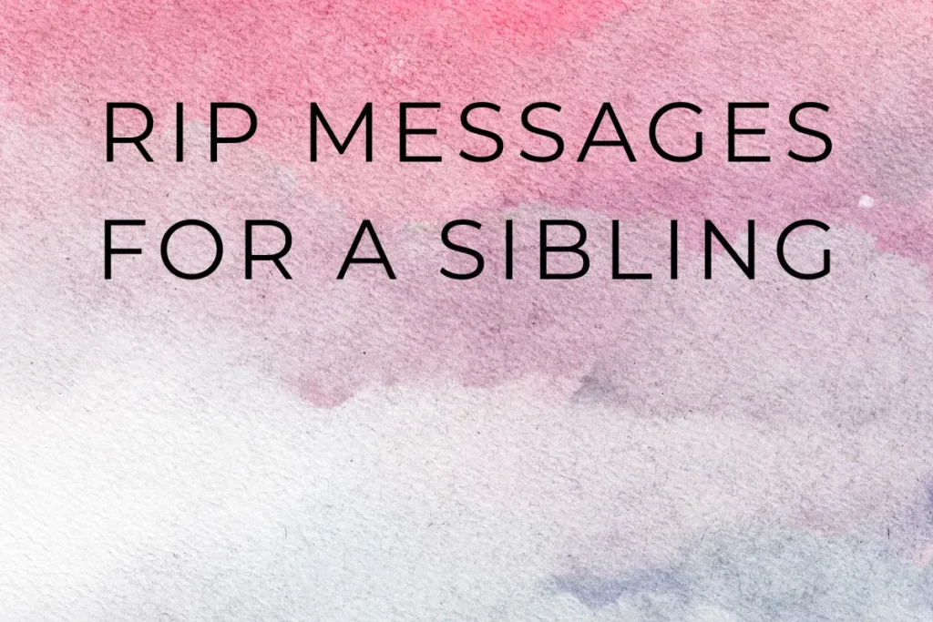 RIP Messages for a Sibling