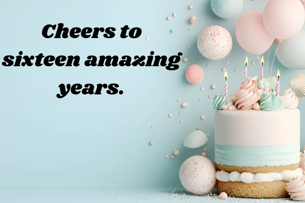 short-and-cute-sweet-16-birthday-messages