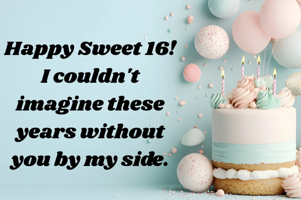 sweet-16-birthday-wishes-for-best-friend